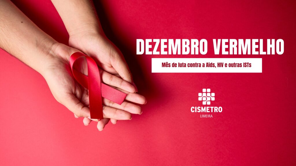 Cismetro Limeira apoia campanhas e ações de prevenção no Dezembro Vermelho