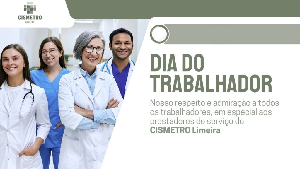 1 de Maio – CISMETRO Limeira parabeniza todos os trabalhadores