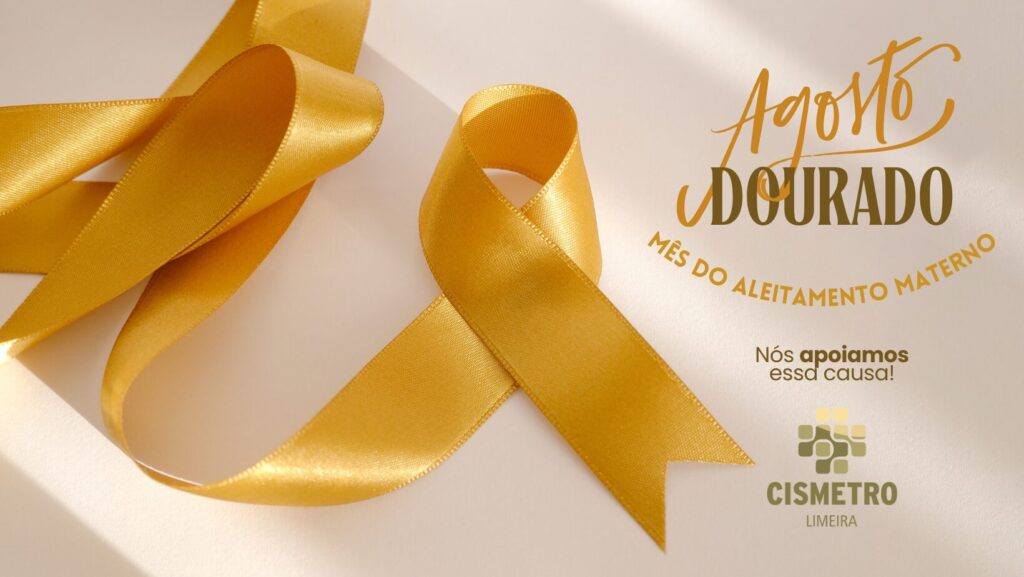 CISMETRO Limeira apoia e reforça a importância do aleitamento materno para a saúde pública
