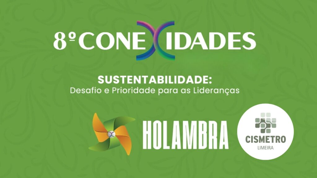 CISMETRO Limeira marca presença na abertura do Conexidades nesta segunda-feira